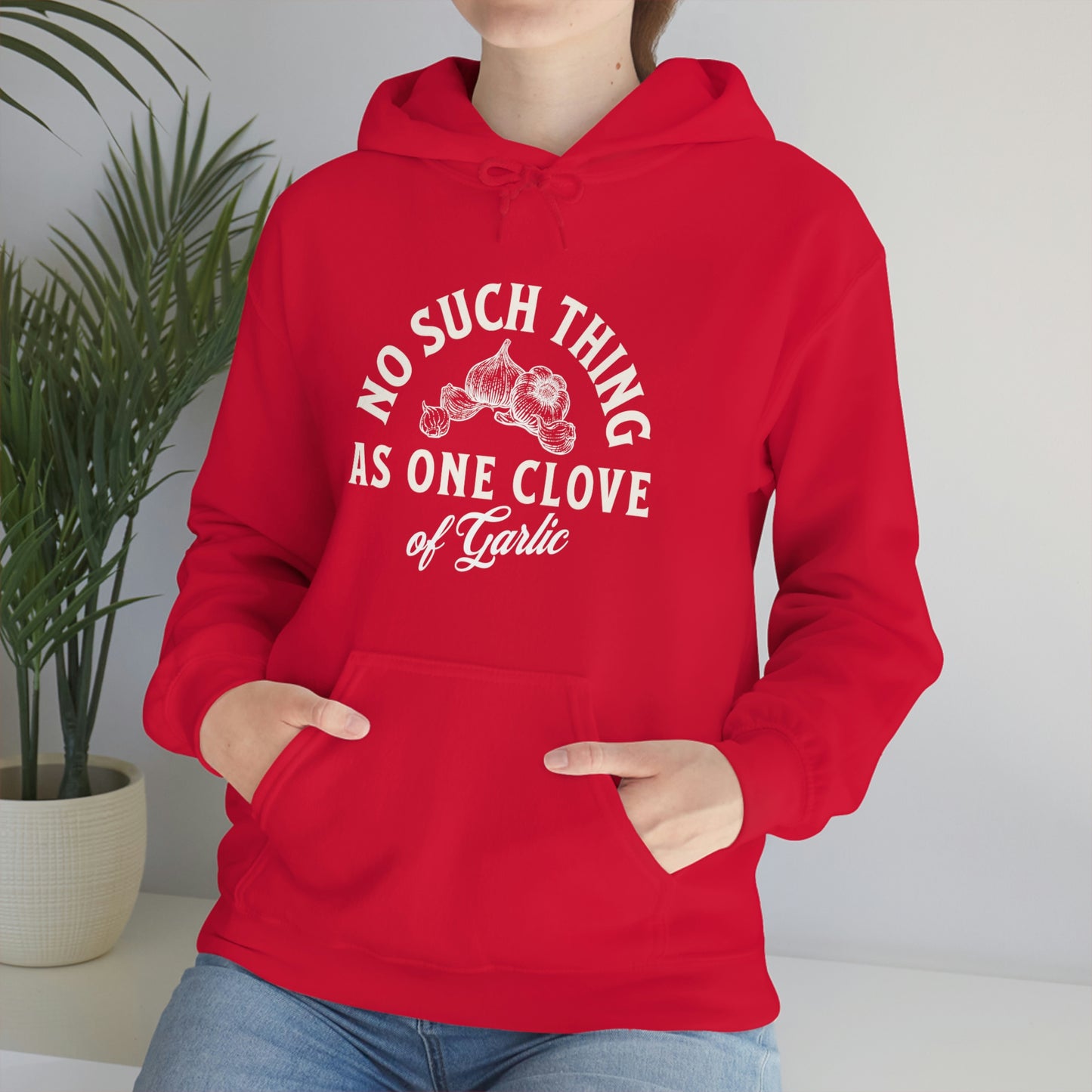 "No such thing as one clove of garlic" Unisex Heavy Blend™ Hooded Sweatshirt