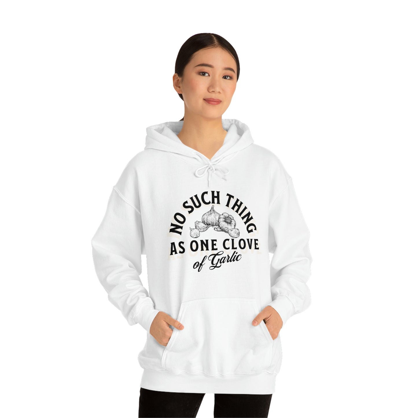 "No such thing as one clove of garlic" Unisex Heavy Blend™ Hooded Sweatshirt