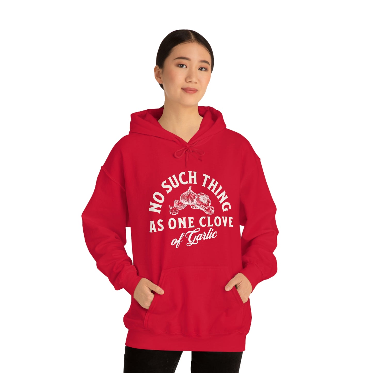 "No such thing as one clove of garlic" Unisex Heavy Blend™ Hooded Sweatshirt