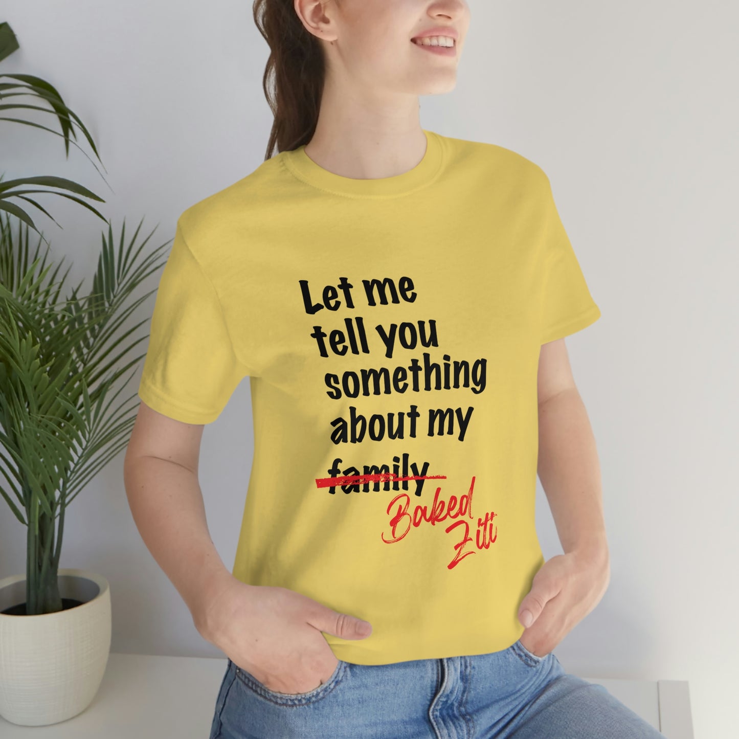 Unisex "Let me Tell You Something" Jersey Short Sleeve Tee