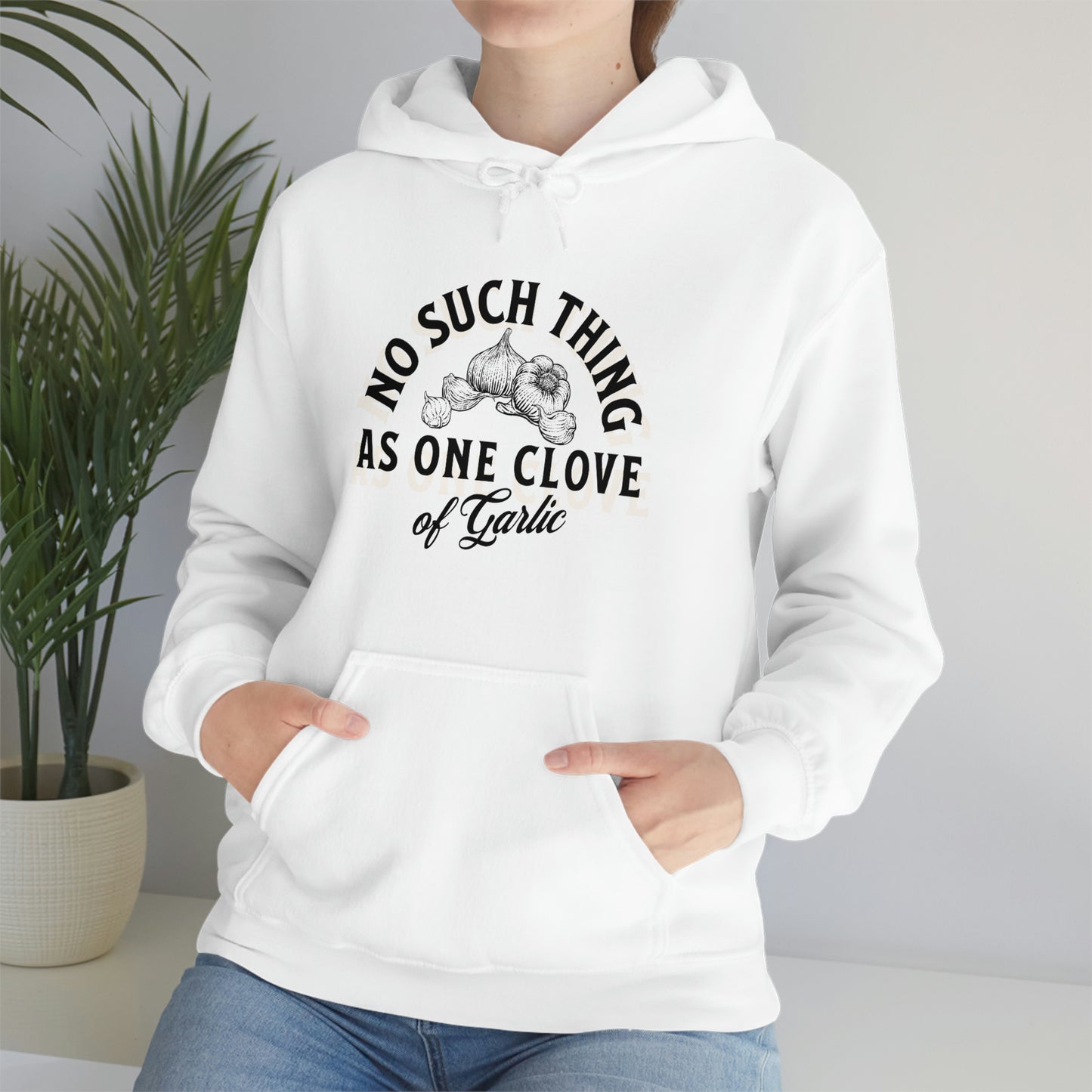 "No such thing as one clove of garlic" Unisex Heavy Blend™ Hooded Sweatshirt