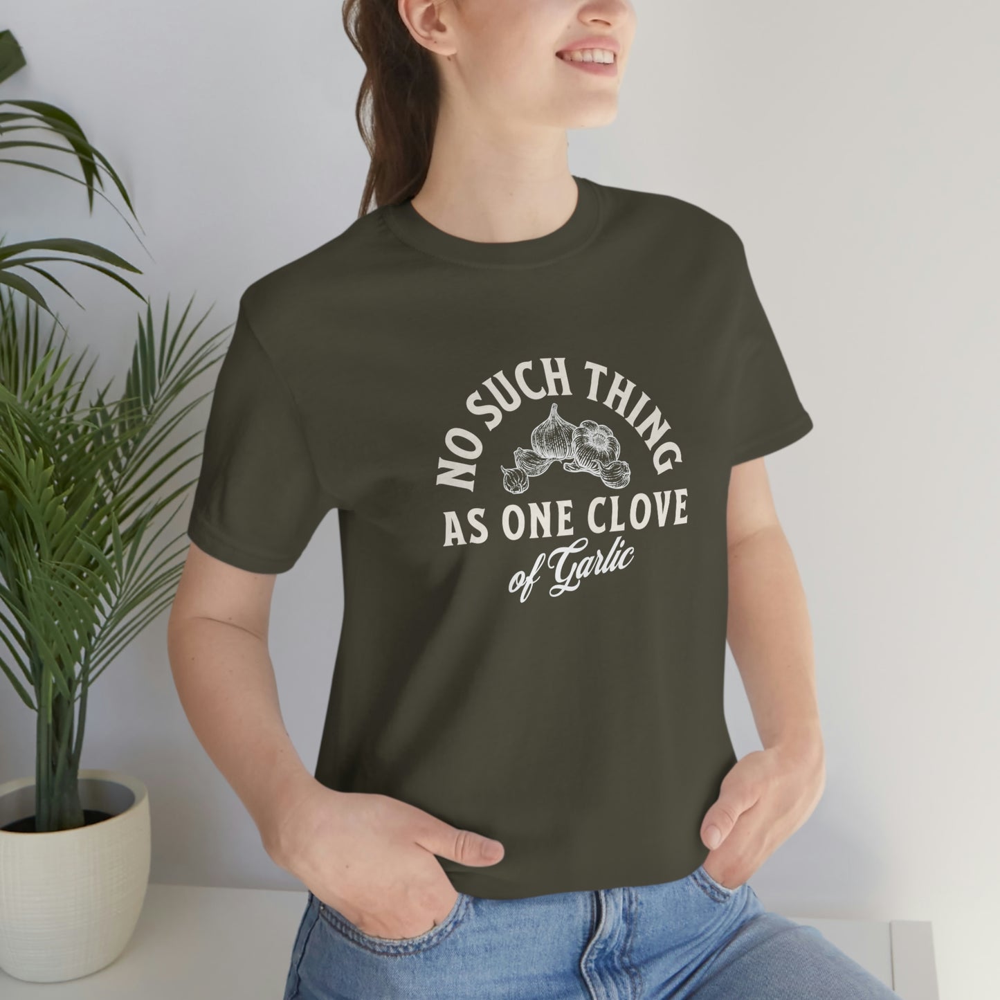 "One Clove of Garlic" Jersey T-shirt